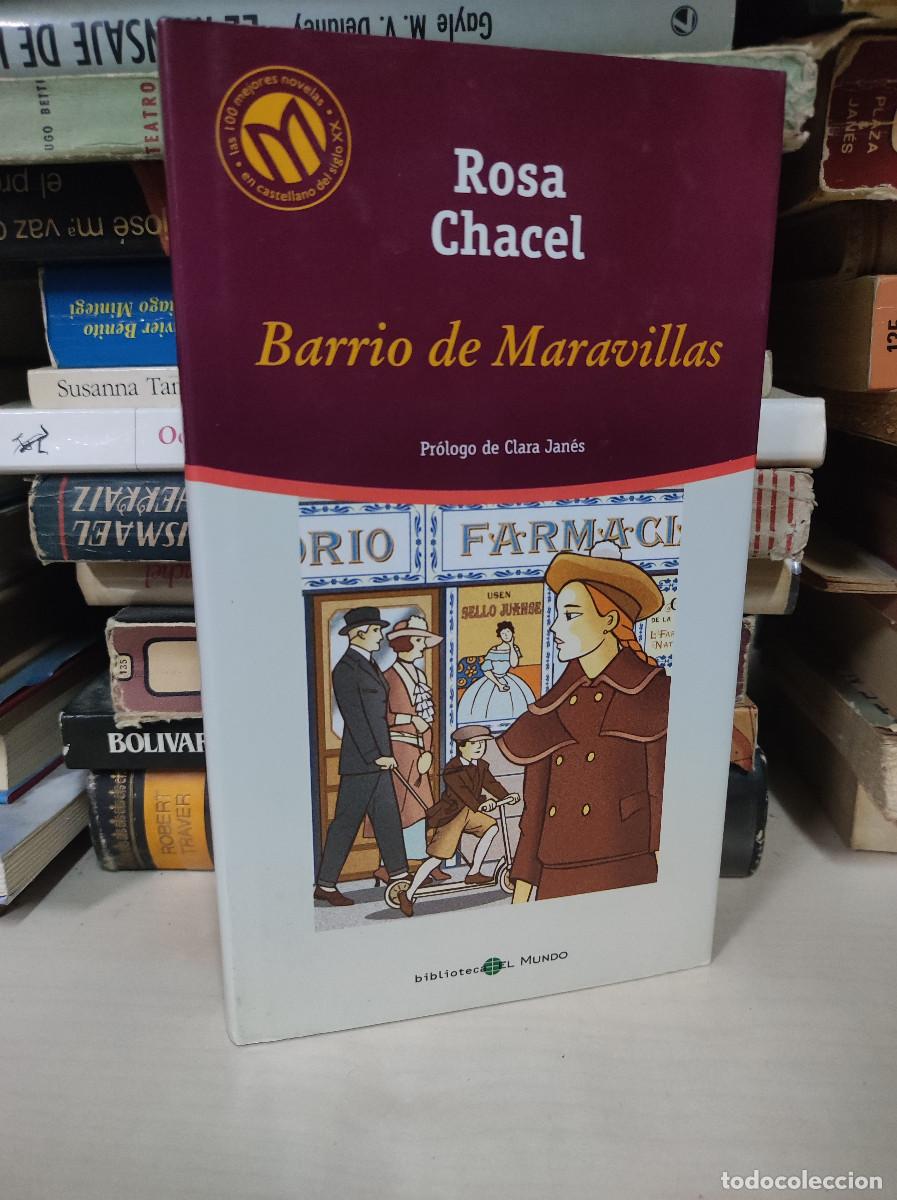 Libros: BARRIO DE MARAVILLAS ROSA CHACEL - Foto 1