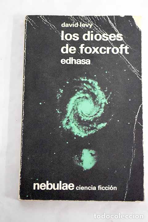 Libros: Los dioses de Foxcraft.- Levy, Andr&eacute; - Foto 1