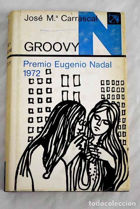 Libros: Groovy: Carrascal, Jos&eacute; Mar&iacute;a.- Carrascal, Jos&eacute; Mar&iacute;a - Foto 1