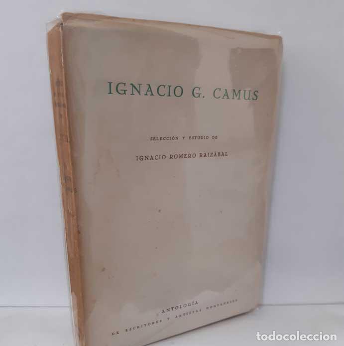 Libros: IGNACIO G. CAMUS - ROMERO RAIZ&Aacute;BAL, IGNACIO (SELECCI&Oacute;N Y ESTUDIO) - Foto 1