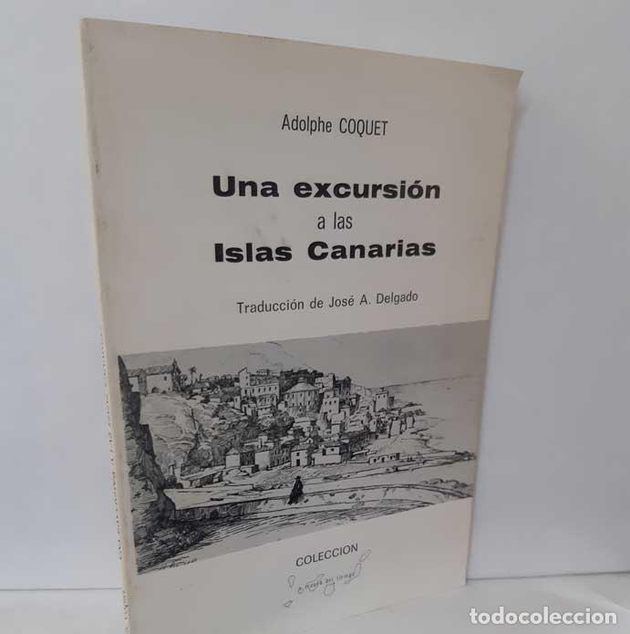 Libros: UNA EXCURSI&Oacute;N A LAS ISLAS CANARIAS - COQUET, ADOLPHE - Foto 1