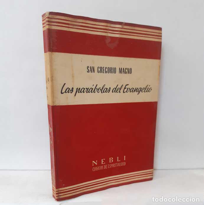 Libros: LAS PAR&Aacute;BOLAS DEL EVANGELIO - SAN GREGORIO MAGNO - Foto 1