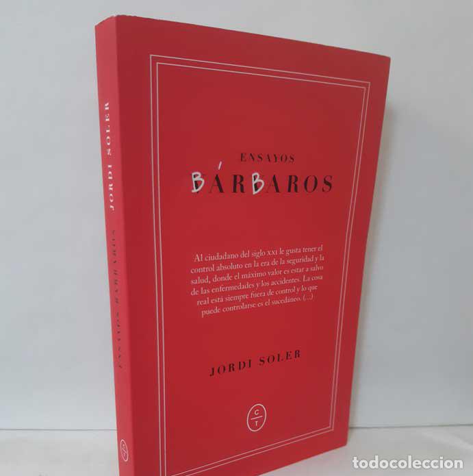 Libros: ENSAYOS B&Aacute;RBAROS - SOLER, JORDI - Foto 1
