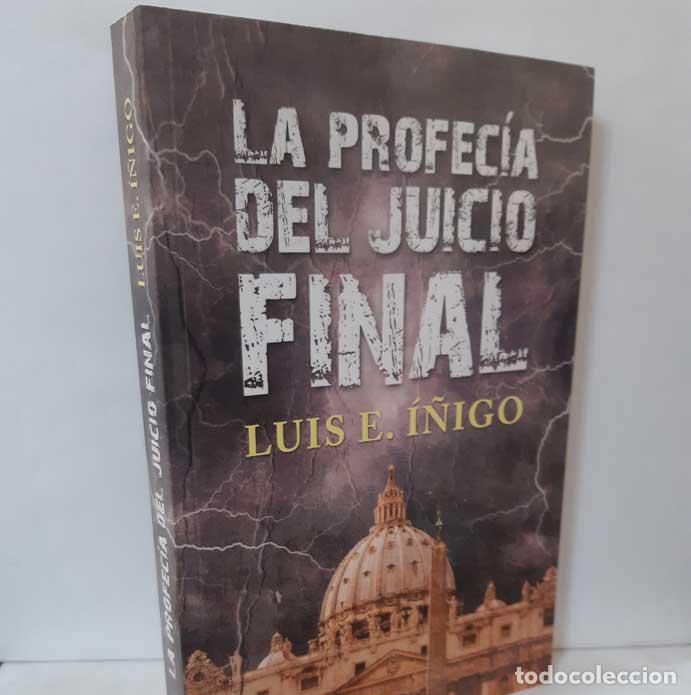 Libros: LA PROFEC&Iacute;A DEL JUICIO FINAL - &Iacute;&Ntilde;IGO, LUIS E. - Foto 1