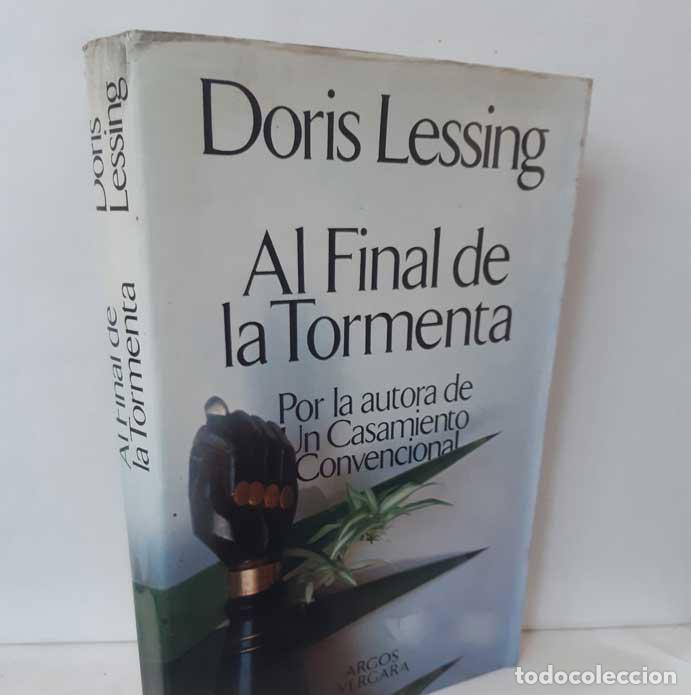 Libros: AL FINAL DE LA TORMENTA - LESSING, DORIS - Foto 1