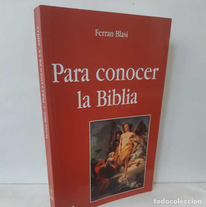 Libros: PARA CONOCER LA BIBLIA - BLASI BIRBE, FERRAN - Foto 1