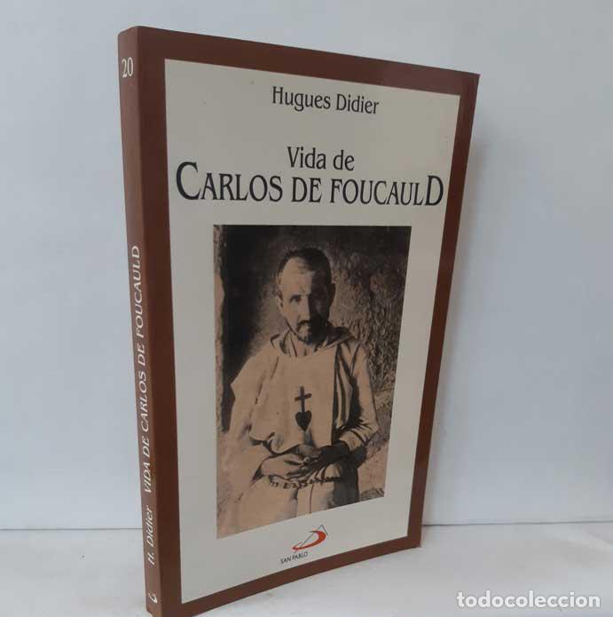 Libros: VIDA DE CARLOS DE FOUCAULD - DIDIER, HUGUES - Foto 1