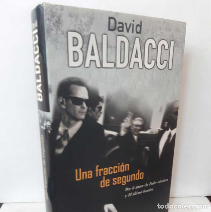 Libros: UNA FRACCI&Oacute;N DE SEGUNDO - BALDACCI, DAVID - Foto 1