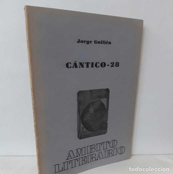 Libros: C&Aacute;NTICO-1928 - GUILL&Eacute;N, JORGE - Foto 1