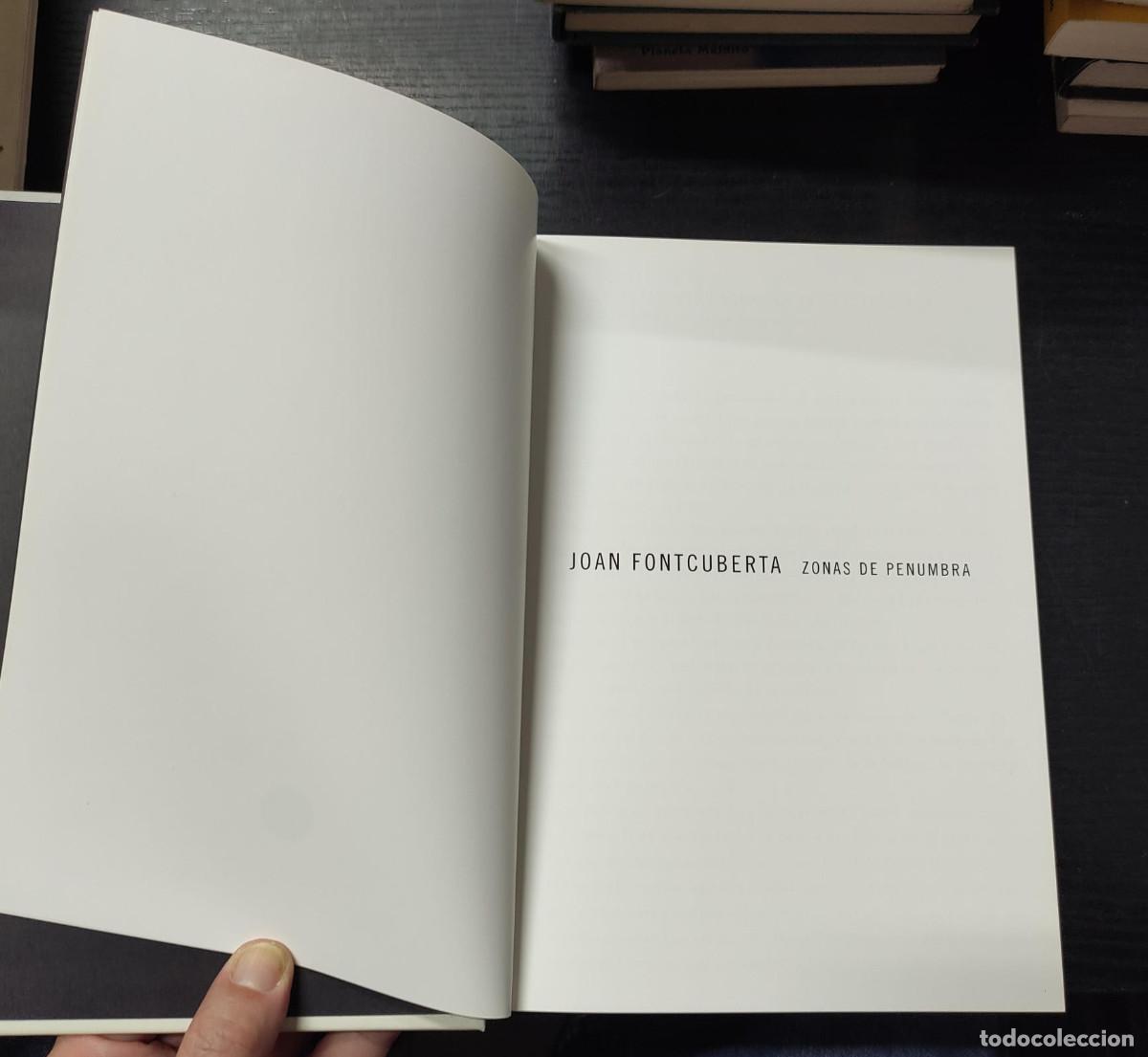 Libros: JOAN FONTCUBERTA: ZONAS DE PENUMBRA - FONTCUBERTA, JOAN - Foto 4