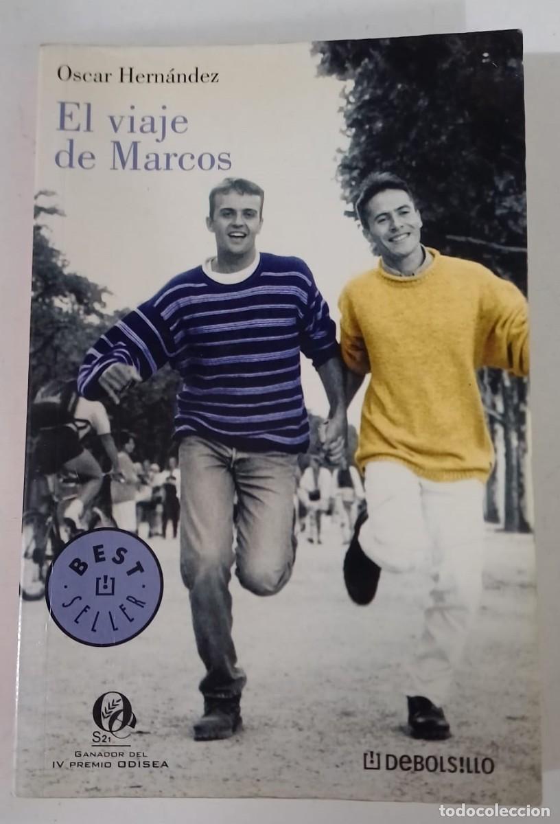 Libros: El viaje de Marcos - &Oacute;SCAR HERN&Aacute;NDEZ - Foto 1
