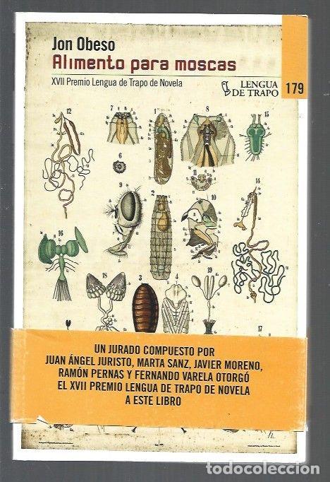 Libros: ALIMENTO PARA MOSCAS - OBESO, JON - Foto 1