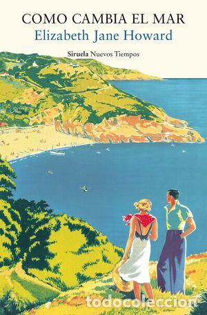 Libros: COMO CAMBIA EL MAR - HOWARD, ELIZABETH JANE - Foto 1