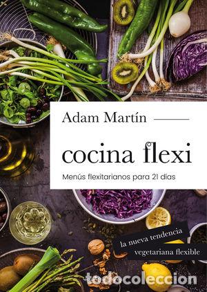 Libros: COCINA FLEXI - MART&Iacute;N SKILTON, ADAM - Foto 1