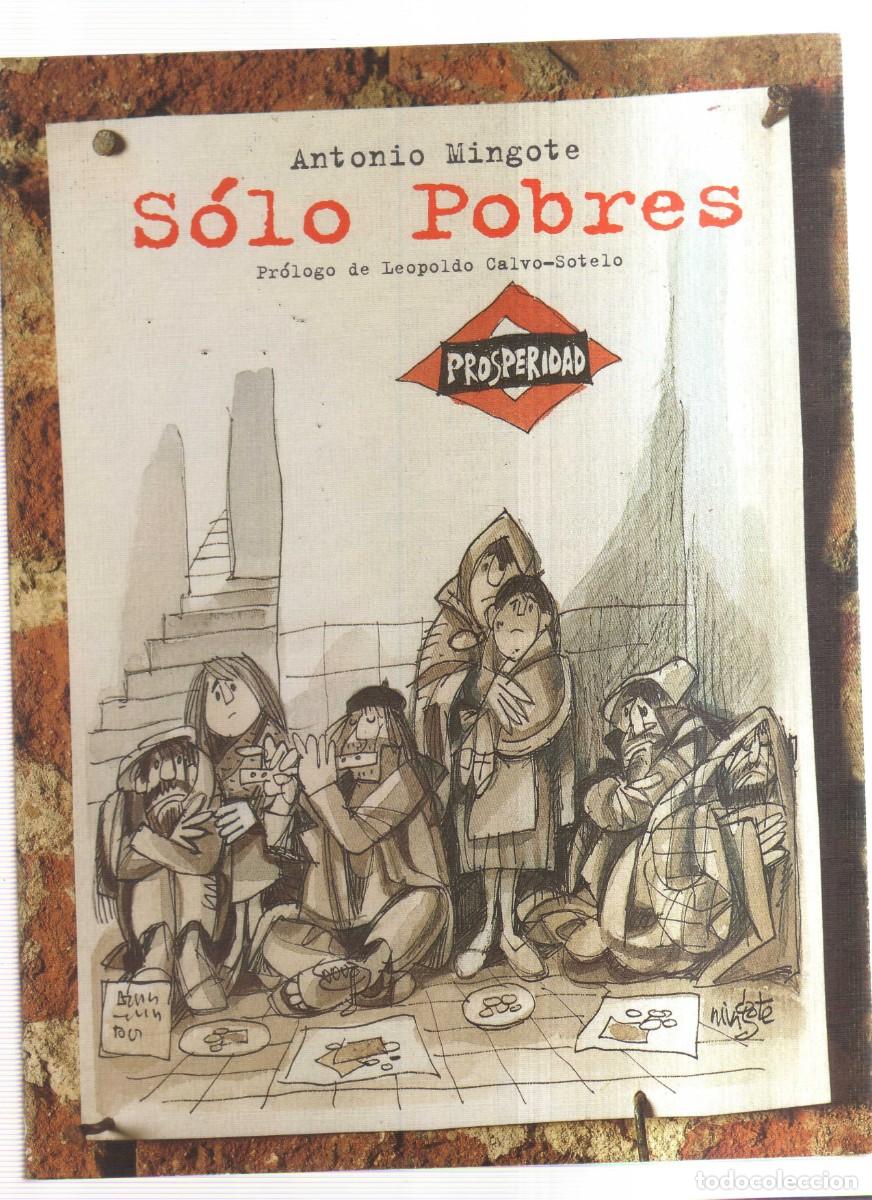 Libros: SOLO POBRES ANTONIO MINGOTE - Foto 1