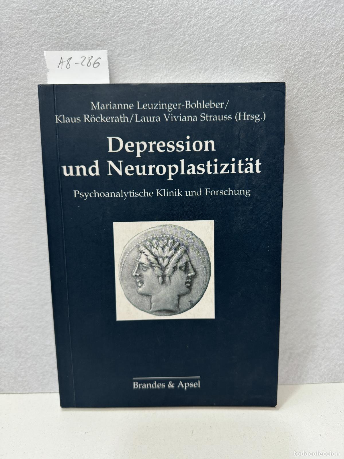 Libros: V.V. A.A.: - Depression und Neuroplastizit&auml;t. - Foto 1