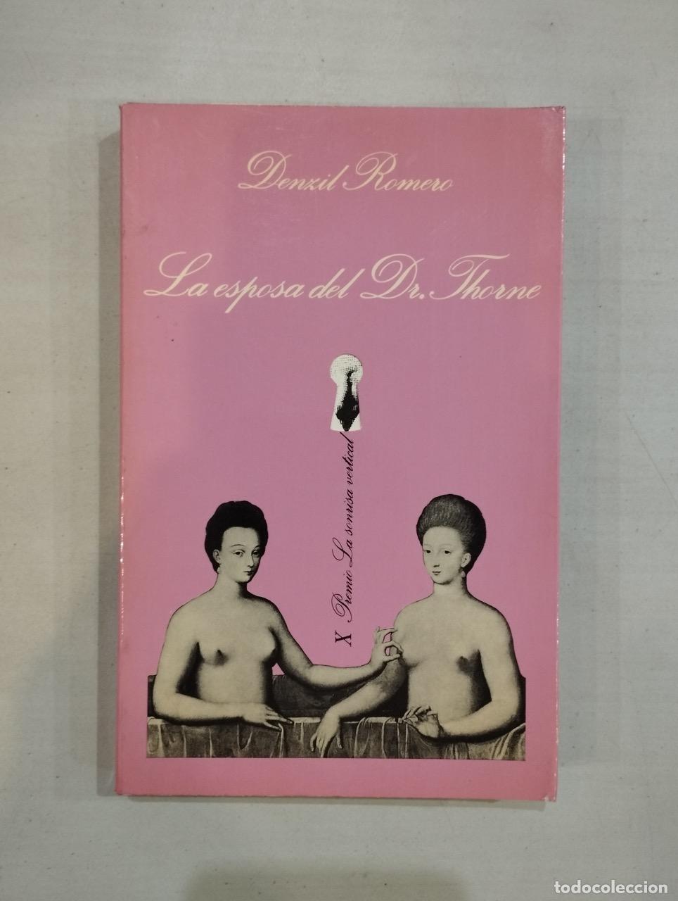 Libros: Denzil Romero - La esposa del Dr. Thorne - Foto 1