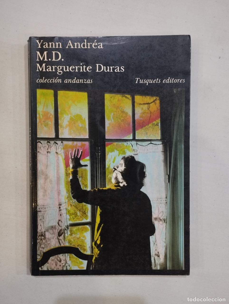 Libros: Yann Andr&eacute;a - M. D. Marguerite Duras - Foto 1