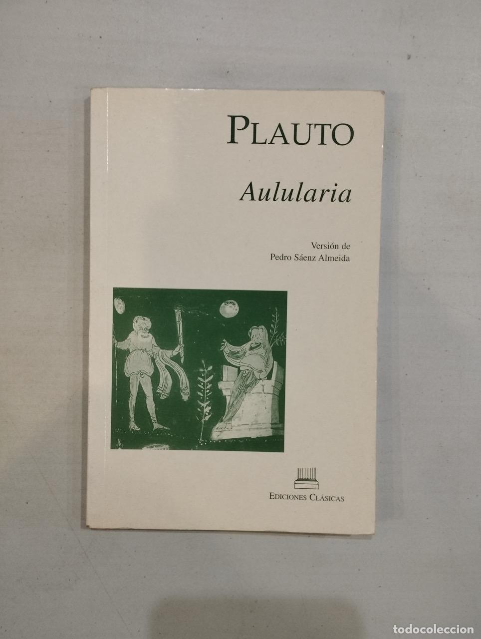 Libros: Plauto - Aulularia - Foto 1