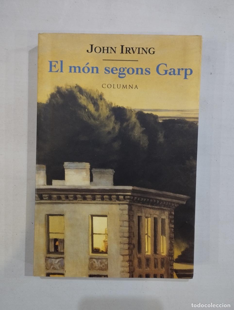 Libros: John Irving - El m&oacute;n segons Garp - Foto 1