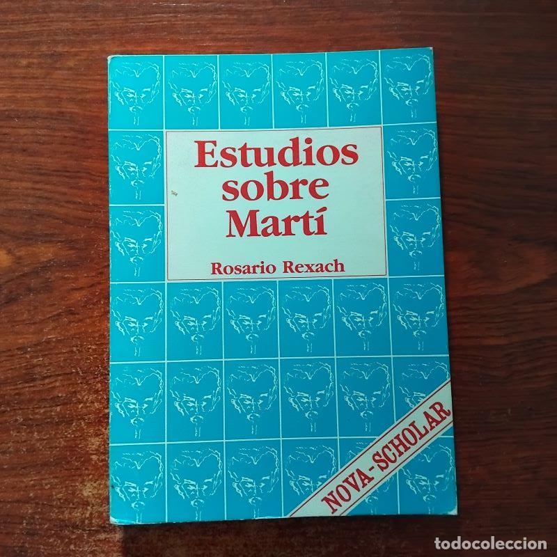 Libros: Estudios sobre Mart&iacute; - Rosario Rexach - Foto 1