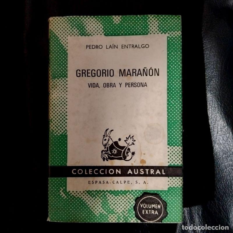 Libros: Gregorio Mara&ntilde;&oacute;n. Vida, obra y persona - Pedro La&iacute;n Entralgo - Foto 1