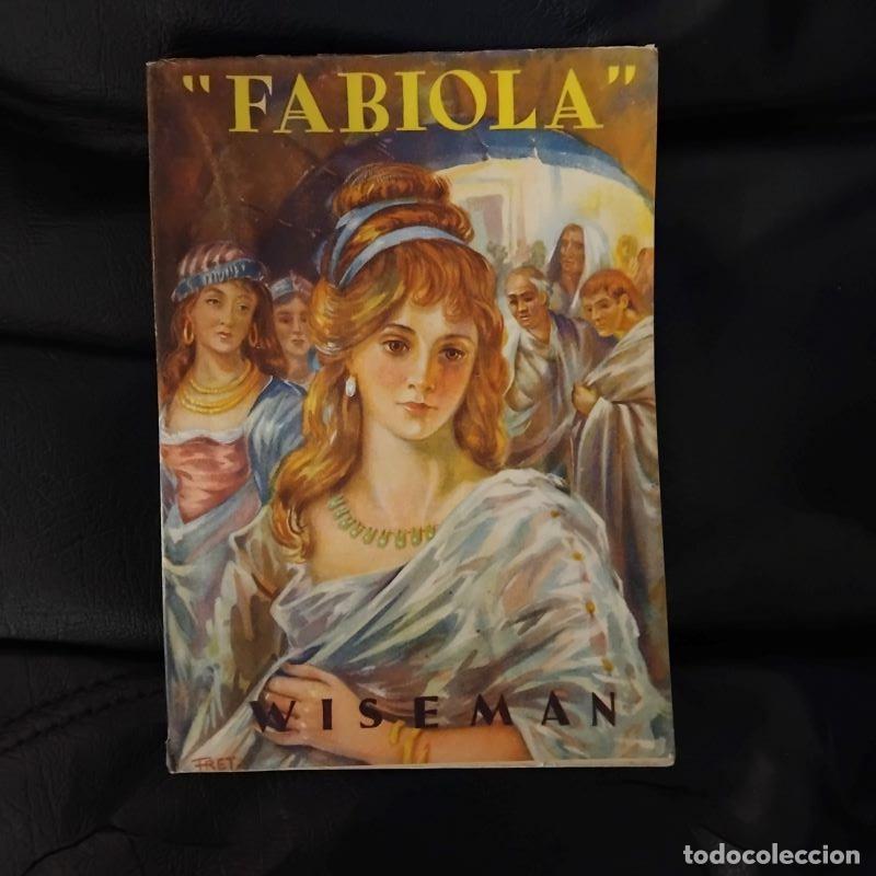 Libros: Fabiola o La iglesia de las catacumbas - Cardenal Wiseman - Foto 1