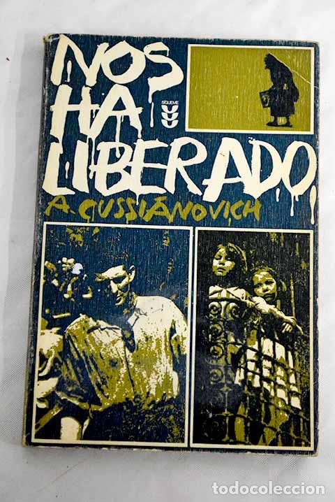 Libros: Nos ha liberado: Cussi&aacute;novich, Alejandro.- Cussi&aacute;novich, Alejandro - Foto 1