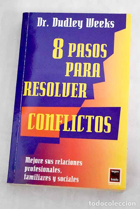 Libros: 8 pasos para resolver conflictos.- Weeks, Dudley - Foto 1
