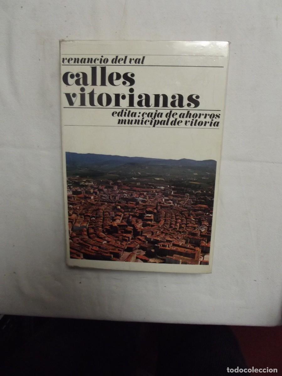 Libros: CALLES VITORIANAS POR VENANCIO DEL VAL - Foto 1