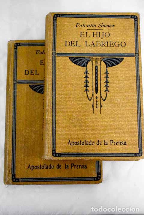 Libros: El hijo del labriego.- G&oacute;mez, Valent&iacute;n - Foto 1