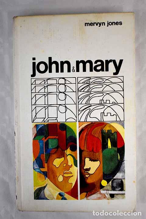 Libros: John y Mary: Jones, Mervyn.- Jones, Mervyn - Foto 1