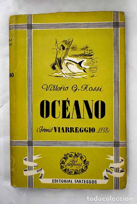 Libros: Oc&eacute;ano: Rossi, Vittorio.- Rossi, Vittorio - Foto 1