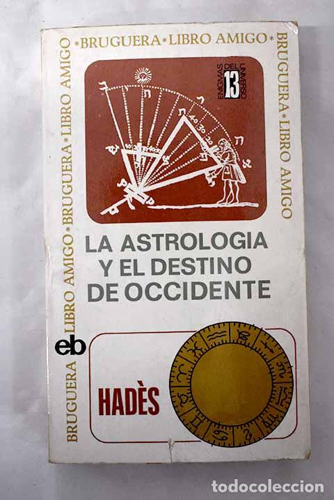 Libros: La astrolog&iacute;a y el destino de Occidente.- Hades - Foto 1