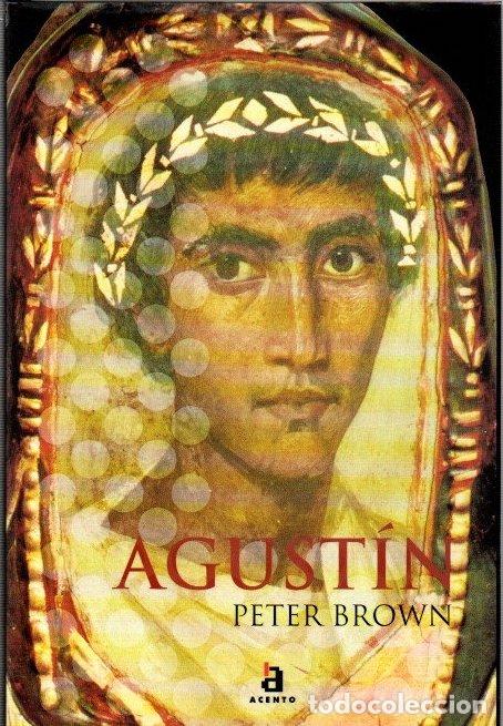 Libros: Agust&iacute;n de Hipona - Brown, Peter - Foto 1