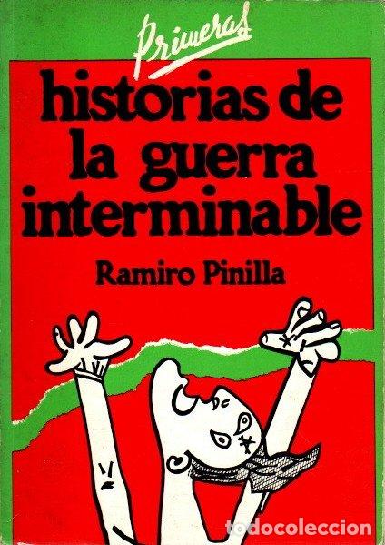 Libros: Primeras historias de la guerra interminable - Pinilla, Ramiro - Foto 1