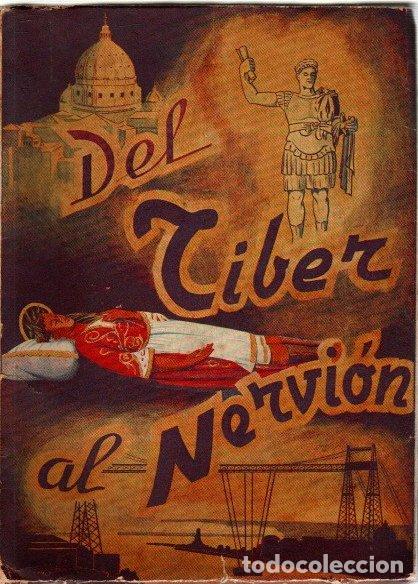 Libros: Del Tiber al Nervion - Pasion, Florencio de la - Foto 1