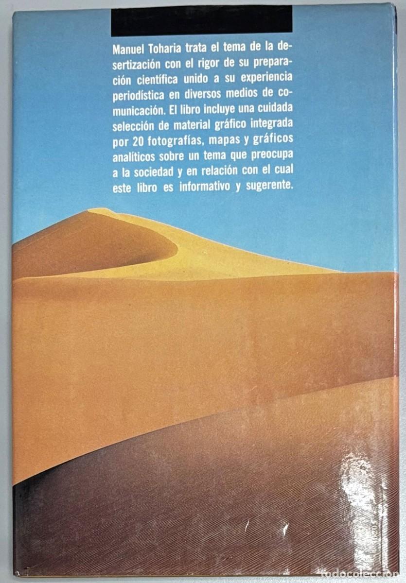 Libros: EL DESIERTO INVADE ESPA&Ntilde;A - MANUEL TOHARIA - Foto 2