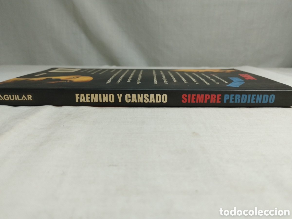 Libros: Faemino y Cansado. Siempre Perdiendo. Editorial Aguilar, 2002 - Foto 3