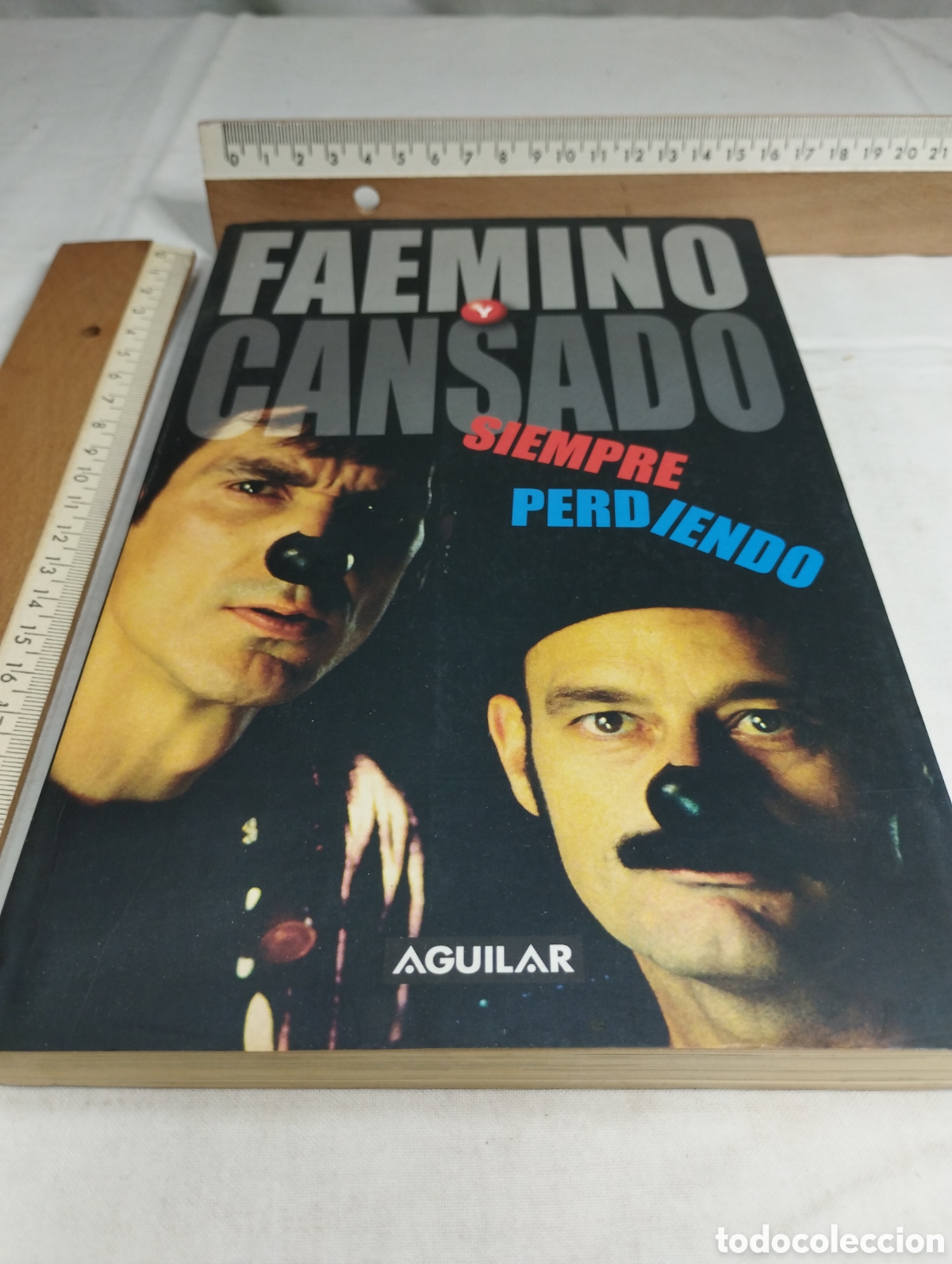 Libros: Faemino y Cansado. Siempre Perdiendo. Editorial Aguilar, 2002 - Foto 1