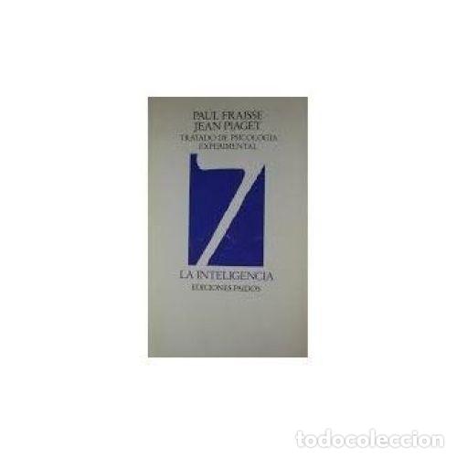 Libros: INTELIGENCIA, la - FRAISSE, PIAGET - Sin Especificar - Foto 1