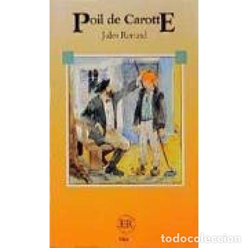 Libros: POIL de CAROTTE - JULES RENARD - Sin Especificar - Foto 1