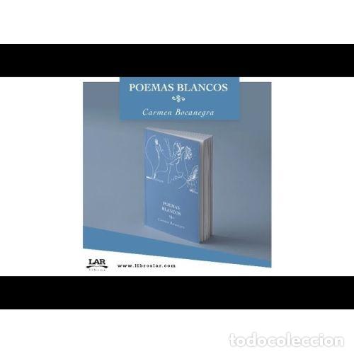 Livros em segunda m&atilde;o: POEMAS BLANCOS - BOCANEGRA MONTA&Ntilde;&Eacute;S, CARMEN