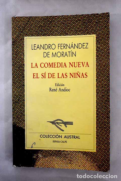 Libros: La comedia nueva ; El s&iacute; de las ni&ntilde;as.- Fern&aacute;ndez de Morat&iacute;n, Leandro - Foto 1