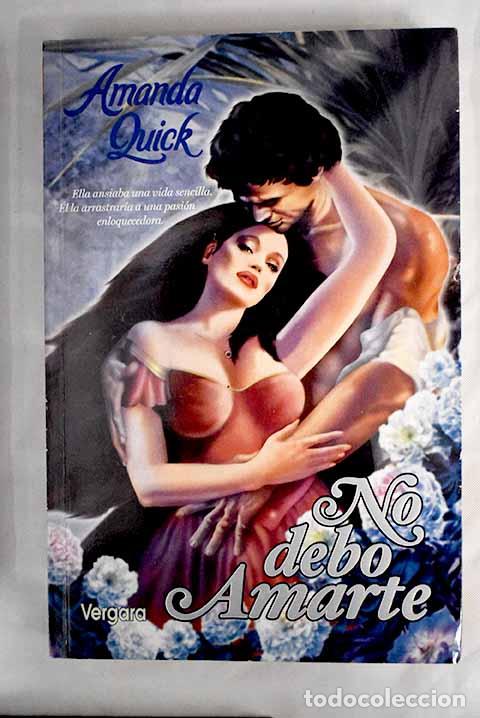 Libros: No debo amarte: Quick, Amanda.- Quick, Amanda - Foto 1