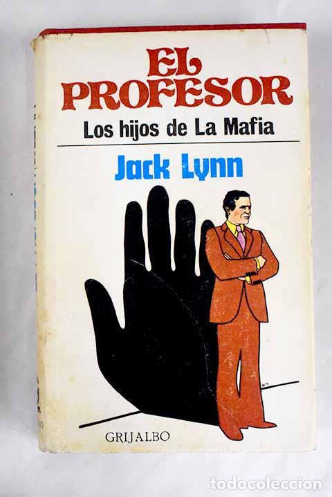 Libros: El profesor: Lynn, Jack.- Lynn, Jack - Foto 1