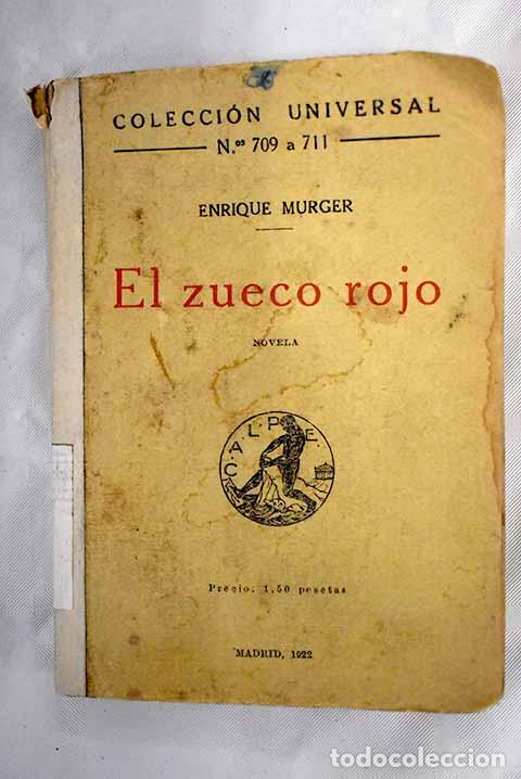 Libros: El zueco rojo: Murger, Henri.- Murger, Henri - Foto 1