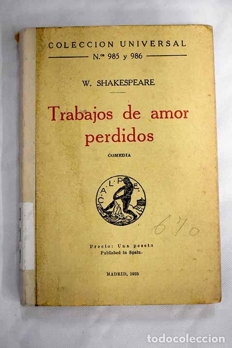 Libros: Trabajos de amor perdidos: comedia.- Shakespeare, William - Foto 1