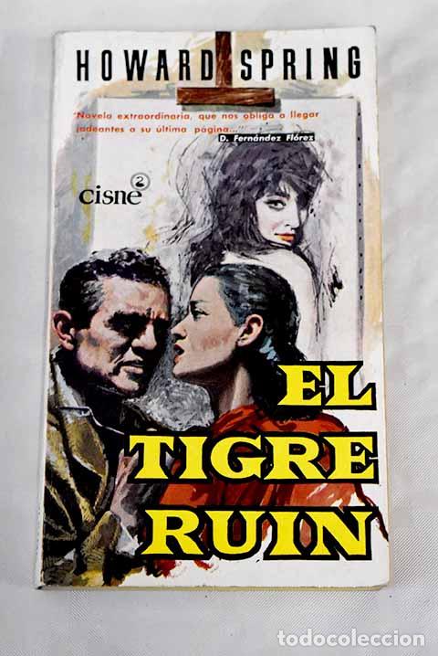 Libros: El tigre ruin: Spring, Howard.- Spring, Howard - Foto 1