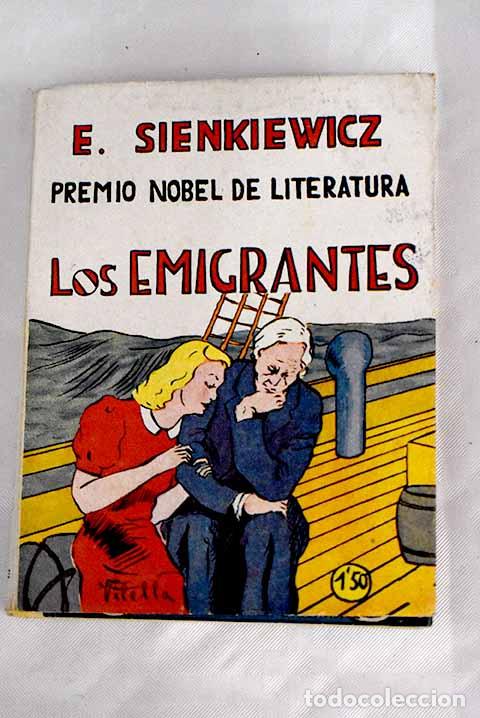 Libros: Los emigrantes: Sienkiewicz, Henryk.- Sienkiewicz, Henryk - Foto 1